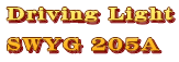 Driving Light  SWYG 205A